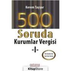 500 Soruda Kurumlar Vergisi 1 - Kerem Tayyar