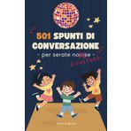 501 spunti di conversazione per serate divertenti: gioca e divertiti con i tuoi amici trovando fantastici spunti di conversazioni per delle serate epiche! Il regalo perfetto per i tuoi amici!