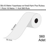 56x16 Metre Termal Kredi Kartı ve Yazarkasa Pos Rulosu1 Koli:560 Adet Rulo