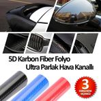 5D Karbon Fiber Folyo Ultra Parlak Hava Kanallı 3 Farklı Renk