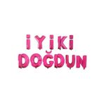 5DM Iyiki Doğdun Pembe Harf Folyo Balon