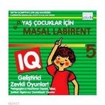 6 - 9 YAŞ ÇOCUKLAR İÇIN MASAL LABIRENT 5 IQ GELIŞTIRICI ZEKA OYUNLARI - KOLEKTIF