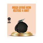 6 cm Kilitsiz Masa Ayağı Tekerleği 4’lü Set Çok Amaçlı UCZZZMASAAYAĞI6CMKİLİTSİZ