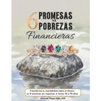 6 Promesas vs 6 Pobrezas Financieras: Devocional cristiano de finanzas personales para mujeres independientes que desean transformar su mentalidad ... Devocional Cristiano de Finanzas Personales