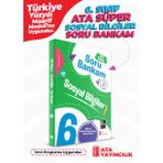 6. Sınıf Ata Süper Sosyal Bilgiler Soru Bankam