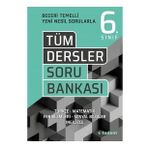 6. Sınıf Beceri Temelli Tüm Dersler Soru Bankası