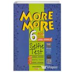 6. Sınıf More More Selfie Test Kurmay Elt Yayınları