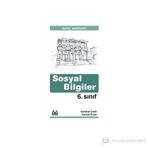 6. SINIF SOSYAL BILGILER KONU ANLATIMLI YARDIMCI DERS KİTABI - GÜLNİHAL ÇEVİK;GAMZE ERCAN