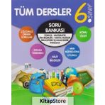 6. Sınıf Tüm Dersler Soru Bankası / Kollektif / Evrensel İletişim Yayınları