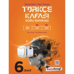 6. Sınıf Türkçe Kafası Soru Bankası-Kafadengi Yayınları
