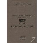 6098 Sayılı Yeni Türk Borçlar Kanunu - Erman İnal Baysal