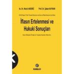 6102 Sayılı Türk Ticaret Kanunu ve İcra ve İflas Kanunu’na Göre İflasın Ertelenmesi ve Hukuki Sonuçl