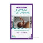 670 GRAM İLE HAYATA TUTUNMAK - İNCI CANDEMIR