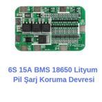 6s 15a Bms 18650 Lityum Pil Şarj Koruma Devresi
