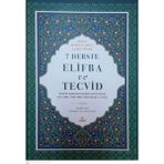 7 Derste Elifba ve Tecvid 7 Derste Elifba ve Tecvid Mehmet Ali Akmansen Ravza Yayınları