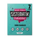 7.Sınıf Beceri Temelli Sistematik Paragraf Soru Bankası - Sistematik Yayınları
