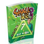 7. Sınıf İngilizce Shall We Key Words