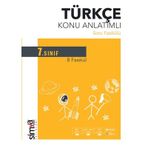 7. Sınıf Türkçe Konu Anlatımlı Soru Fasikülü-Simya Yayınları