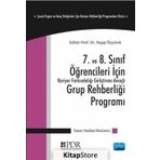 7. ve 8. Sınıf Öğrencileri İçin Kariyer Farkındalığı Geliştirme Amaçlı Grup Rehberliği Programı - Hadiye Bostancı