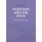 70 Bücher sind ein Buch: Schlaganfall! Zeit! Musik!
