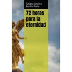 72 horas para la eternidad