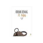 72'nci Koğuş - Orhan Kemal