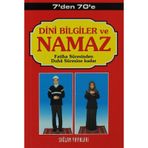 7'den 70'e Dini Bilgiler ve Namaz (Kod: 001-Çanta Boy)