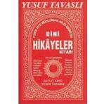 7’den 70’e Dini Hikayeler Kitabı (B08) - Yusuf Tavaslı