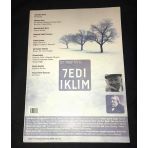7Edi İklim Ocak 2012 Sayı 262 Söz İle Ses-Babam Ve Şiir,Sen Ve Su - Ali Haydar Haksal (Sahafiye Kitap)