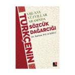 8 - 16 Yüzyıllar Arasında Türkçenin Sözcük Dağarcığı - Burhan Paçacı