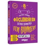 8. Sınıf Güçlendiren Soru Bankası Fen Bilimleri Ankara Yayıncılık