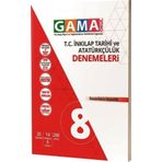 8. Sınıf İnkılap Tarihi ve Atatürkçülük Denemeleri Gama Okul Yayınları