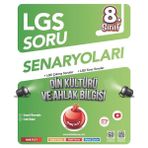 8. Sınıf Lgs Soru Senaryoları Din Kültürü ve Ahlak Bilgisi