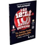 8. Sınıf LGS T. C. İnkılap Tarihi ve Atatürkçülük 12'li Hedef Deneme - Muba Yayınları