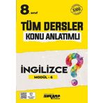 8. Sınıf Tüm Dersler Konu Anlatımlı İngilizce Modül 6