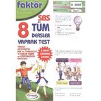 8. Sınıf Tüm Dersler Yaprak Testler - Faktör Komisyon