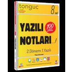 8. Sınıf Yazılı Notları 2. Dönem 1. Yazılı Tonguç Akademi Yayın