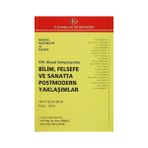 8. Ulusal Sempozyumu Bilim, Felsefe ve Sanatta Postmodern Yaklaşımlar 14-17 Eylül 2010 - kollektif