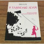 8 Yaşındaki Adam - İmzalı - (Sahafiye Kitap)