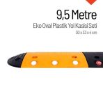 9,5 Metre Oval Plastik Hız Kesici Set | Modüler Yol Kasisi Çözümü