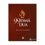 99 Esma 99 Dua - Mustafa İslamoğlu