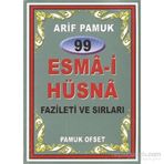99 Esma-i Hüsna Fazileti ve Sırları Dua-099 - H. Arif Pamuk