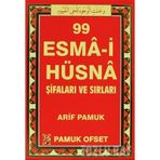 99 Esma-i Hüsna Şifaları ve Sırları (Dua-130) Pamuk Yayıncılık