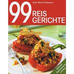 99 Reisgerichte [schnell, kalorienarm, lecker] 9783868001099