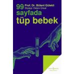 99 Sayfada Tüp Bebek - Bülent Gülekli