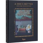 A 1000 X Better: A Rebel by Design * Interiors by Kirsten Blazek