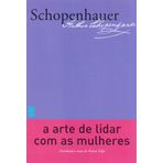 A Arte De Lidar Com As Mulheres