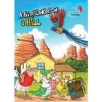 A Bird Landed on a Hill - Honesty Neriman Karatekin
