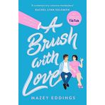 A Brush with Love: TikTok Made Me Suy It! The Sparkling New Rom-Com Sensation You Won't Want to Miss!