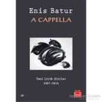 A Cappella - Enis Batur